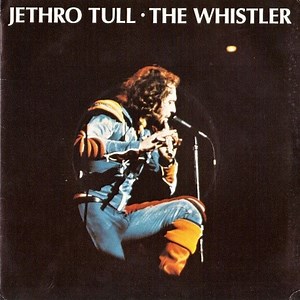 Jethro Tull - The Whistler