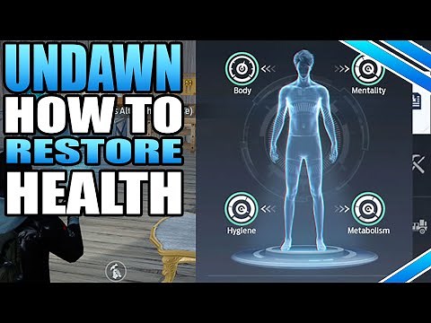 How To Restore Health In Undawn