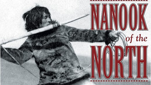 北方的纳努克 Nanook of the North (1922)_哔哩哔哩_bilibili