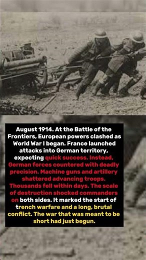 The First Battle of World War I