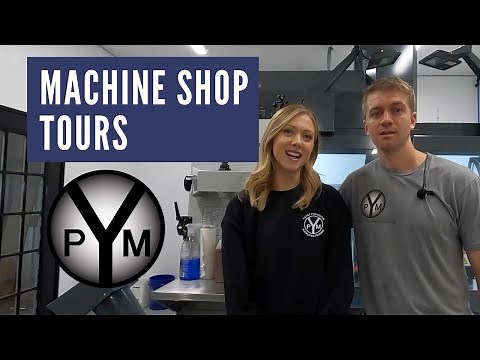 Machine Shop Tours: Yates Precision