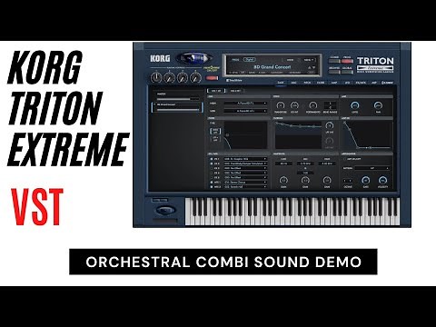 Korg Triton Extreme Vst || Orchestral Combi Sound Demo