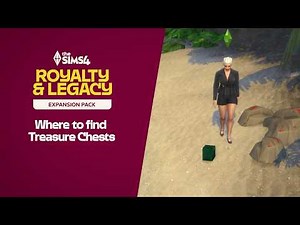 Where to find Treasure Chests | The Sims™ 4