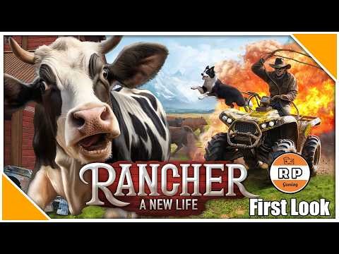 Rancher: A New Life First Look