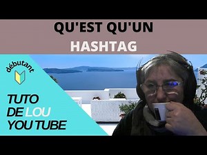 📺 [tutorial] What is a #hashtag and what is it for?