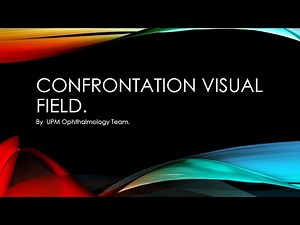 Confrontation Visual Field