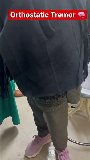 Orthostatic Tremor 🧠 #neurology #shortsyoutube #viral #reels #shorts #trending