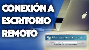 Que Es Conexion A Escritorio Remoto Mac