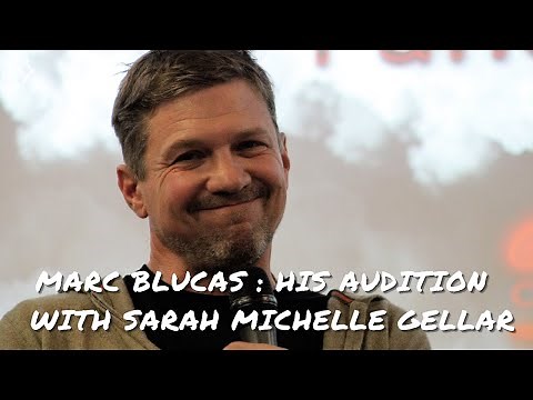 Marc Blucas tells the story behind his audition with Sarah Michelle Gellar !