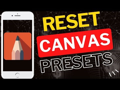 How to Reset Canvas Presets to Default in Sketchbook App