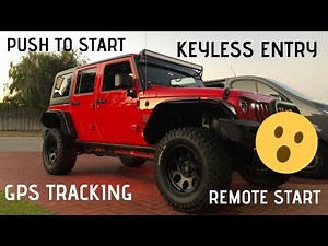 Jeep Wrangler JK Push To Start, Remote Start, Keyless Entry, GPS...
