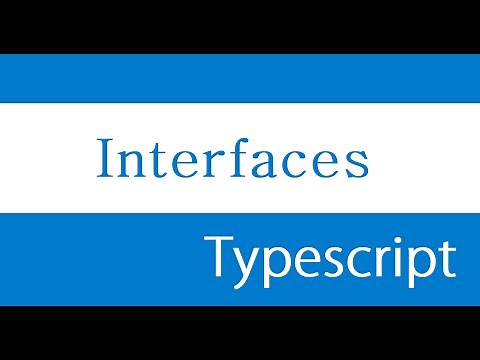 ES6 and Typescript Tutorial - 48 - Interfaces