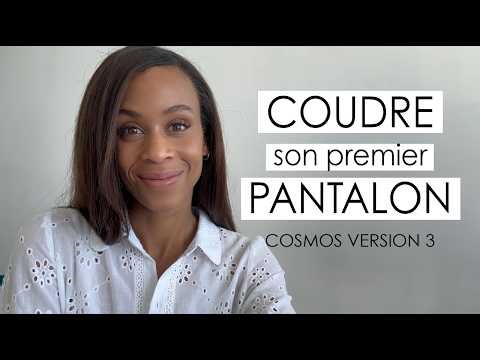 BEGINNER SEWING: SEWING PANTS // COSMOS version 3