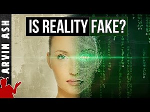 Are we Living in a Simulation? The science of how it might be true!