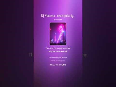 Dj Mattrax - Neon Pulse Ignite