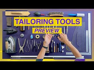 Tailoring Tools Preview - FREE Tailoring Course
