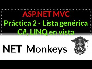 Práctica 2 - Usar LINQ para filtrar datos en vistas MVC, usando C#, SQL Server