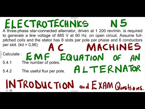 Electrotechnics N5 AC MACHINES Generated EMF Introduction with Question Papers ‪@mathwithlightone‬
