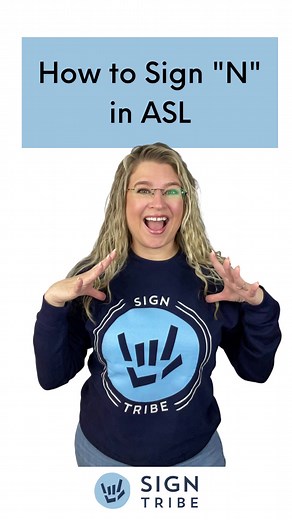 2.8K views · 126 reactions | 蘭 Learn how to sign the letter "N" in...