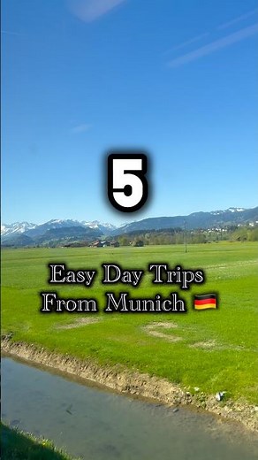 5 Easy Day trips from Munich 🇩🇪