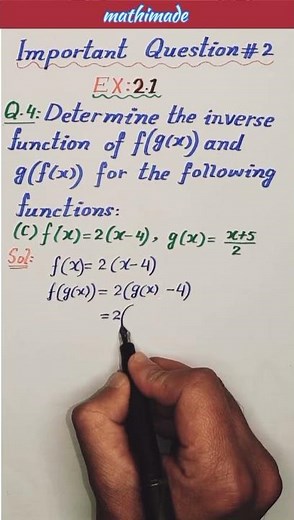 Inverse of Composite Function | Step 1: Find f(g(x)) | 2nd Year Math