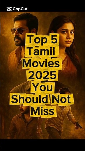 Top 5 Tamil Movies 2025 You Should Not Miss #tamilmovie #kollywood #tamilcinema #tamil #dude #bison