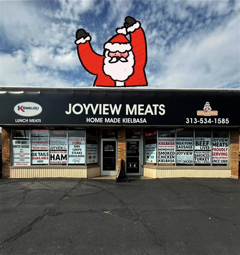 Joyview is your one-stop shop for holiday meats done right! Stock up now on our customer favorites — perfect for Christmas dinners, parties, and family gatherings: 🥩 Homemade Fresh & Smoked Kielbasa (no pre-order needed!) 🍖 Dearborn Spiral Sliced Glazed Hams 🥩 Prime Rib Roasts 🥩 Whole Beef Tenderloins 🍢 Pork & Veal City Chicken 🍢 Pork City Chicken 🎁 PRE-ORDER TODAY 📞 Call (313) 534-1585 to reserve your holiday meats! 🕯️ HOLIDAY HOURS – PLAN YOUR VISIT 📅 Dec 20: 9:30 AM – 6:00 PM 📅 Dec
