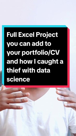Excel Data Analysis Project for Your Portfolio and Thief Detection with Data Science