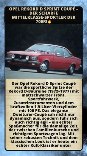 Opel Rekord D Sprint Coupé – der scharfe Mittelklasse-Sportler der 70er!🔥
