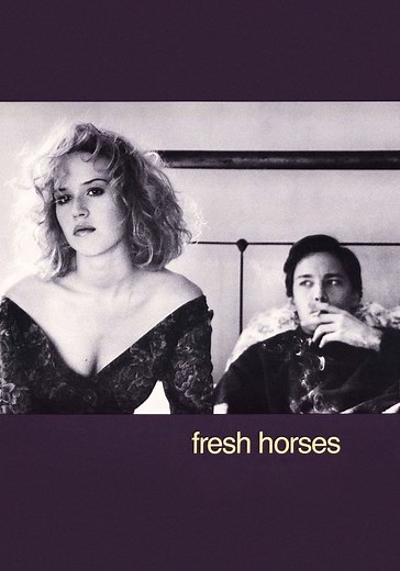 Fresh Horses streaming: where to watch movie online?