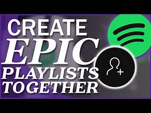 Create EPIC Spotify Playlists with Collaborations