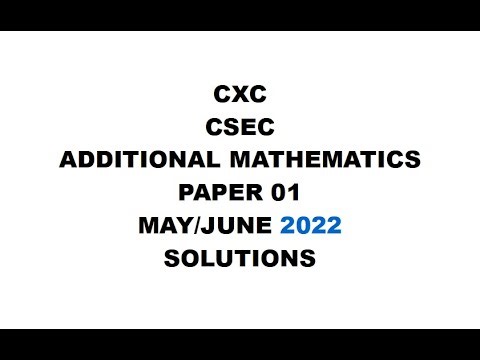 ADDMATHS#1 ~ MAY/JUNE 2022 PAPER 1 ~ Revision#2