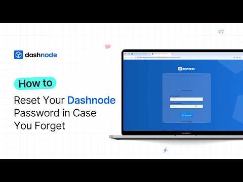 How to Reset Your Dashnode Password (Quick Recovery Guide)