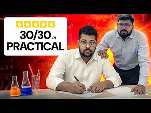 Score 30/30 in Chemistry Practical Boards 2026 with These Secrets