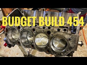 Budget 454 home rebuild with no machine work cheap