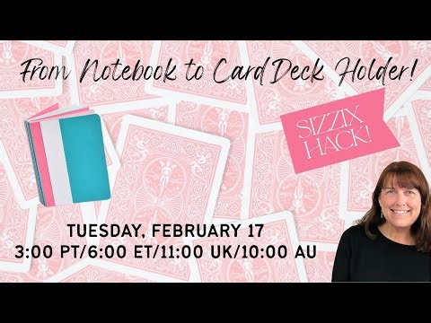 From Notebook to Card Deck Holder – Sizzix Hack!