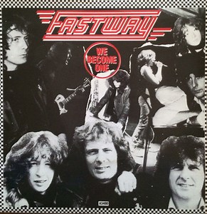 Fastway - We Become One