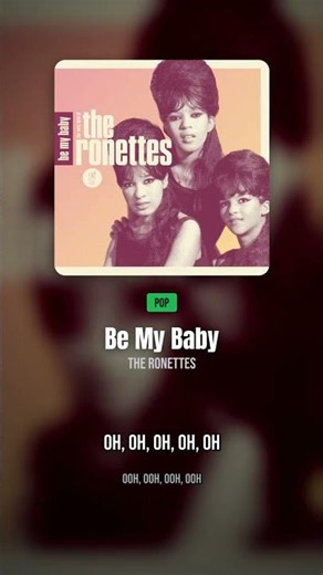 Be My Baby - The Ronettes (Letra/Lyrics) #shorts