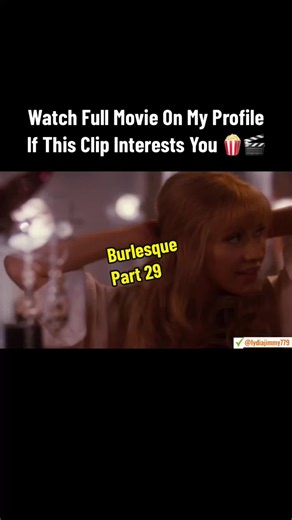 Burlesque Dance Movie Clip - Part 29