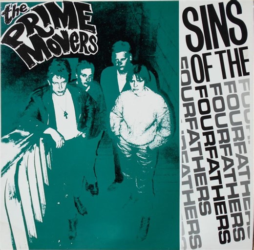 The Prime Movers - Sins Of The Fourfathers