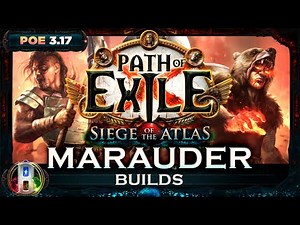 PoE 3.17 MARAUDER BUILDS - PATH OF EXILE SIEGE OF THE ATLAS - ARCHNEMESIS LEAGUE