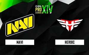 【QUQU解说】EPL S14 NAVI 对阵 Heroic