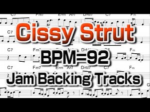 Cissy Strut - Backing track【With Score Band Recording】 譜面付き 生バンド録音 Jazz Standard BPM92