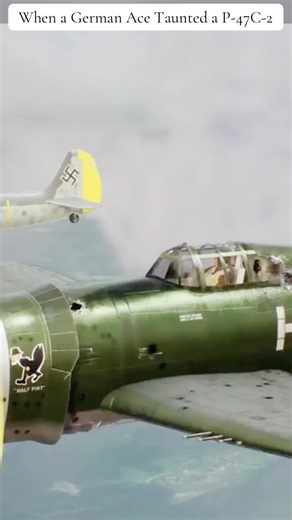When a German Ace Taunted a P-47C-2