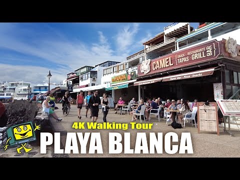 Playa Blanca - Lanzarote - Canary Islands Spain - 4K Walking Tour