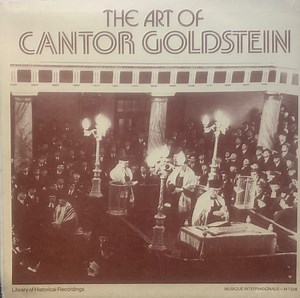 Jacob Goldstein, Israel Goldstein - The Art Of Cantor Goldstein