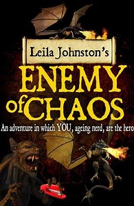 Enemy of Chaos: hilarious modern choose-your-own-adventure novel