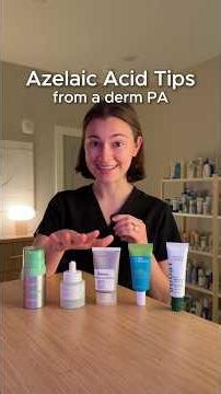 Azelaic Acid Tips