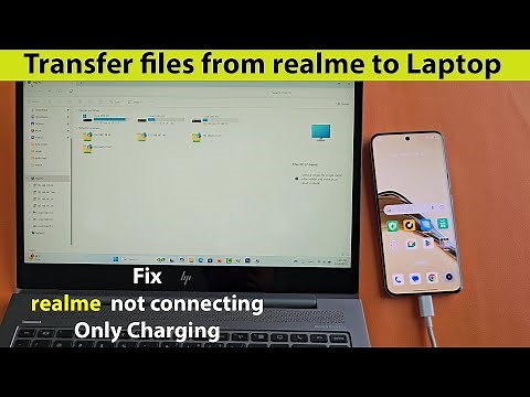 How to connect realme phone to laptop with usb