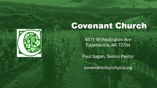Welcome! Come and worship the LORD with us today! | Covenant Church (PCA)